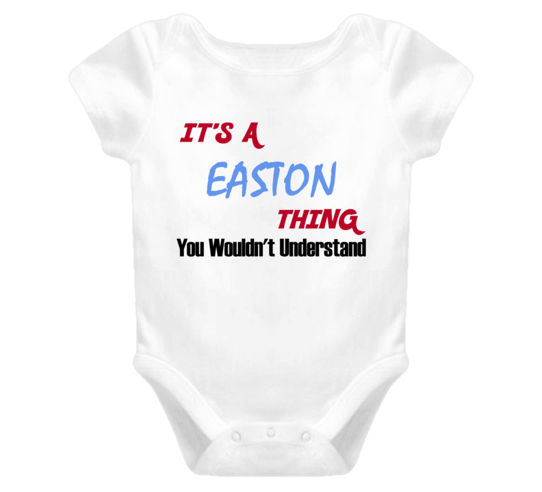 Easton Its A Baby Thing You Wouldnt Understand Funny Baby One Piece