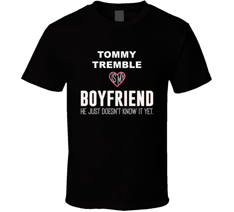 Tommy Trembleis My Boyfriend Just Doesn&#039;t Know It Carolina Footba