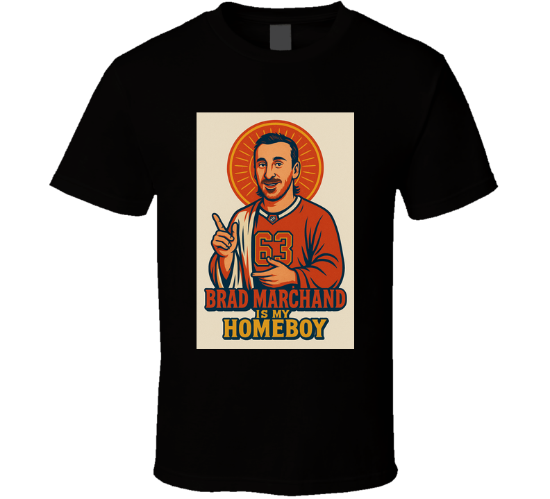 Brad Marchand is my Homeboy T Shirt Brad Marchand is my Homeboy T Shirt