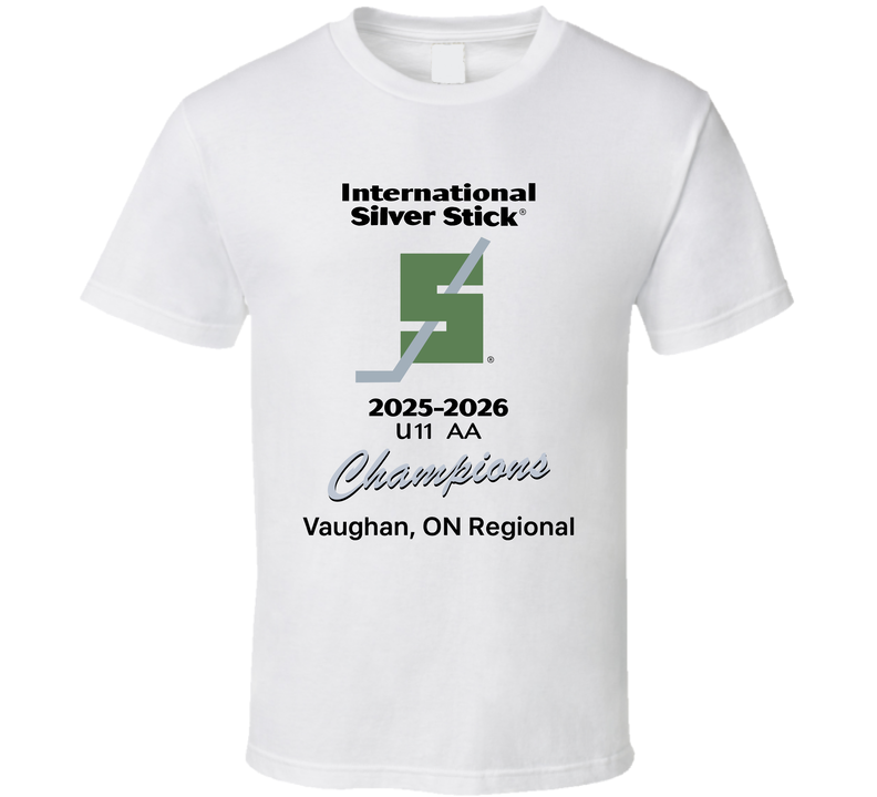 International Silver Stick Champions 2025-2026 U11 Aa Vaughan Ontario Regional T Shirt International Silver Stick Champions 2025-2026 U11 Aa Vaughan Ontario Regional T Shirt