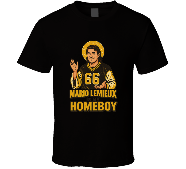 Mario Lemieux Is My Homeboy T Shirt Mario Lemieux Is My Homeboy T Shirt