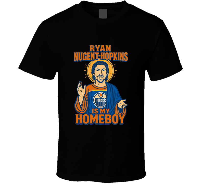 Ryan Nugent Hopkins Is My Homeboy T Shirt Ryan Nugent Hopkins Is My Homeboy T Shirt
