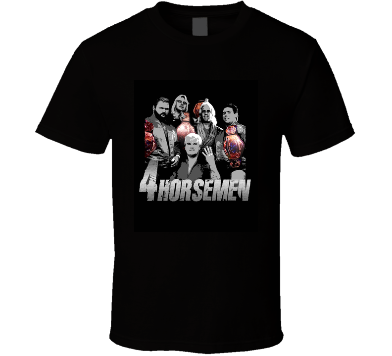 4 Horsemen Wrestling Retro Classic Whoooa! Black Unisex T Shirt 4 Horsemen Wrestling Retro Classic Whoooa! Black Unisex T Shirt