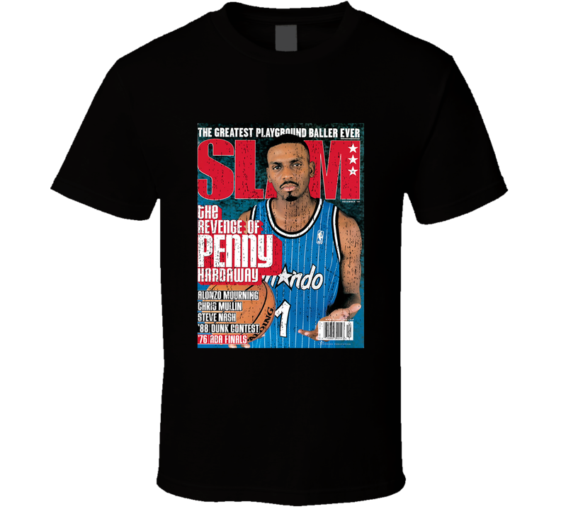 Slam Magazine Issue 30 Penny Hardaway Popular Basketball Magazine Grunge Look Black Unisex T Shirt Slam Magazine Issue 30 Penny Hardaway Popular Basketball Magazine Grunge Look Black Unisex T Shirt
