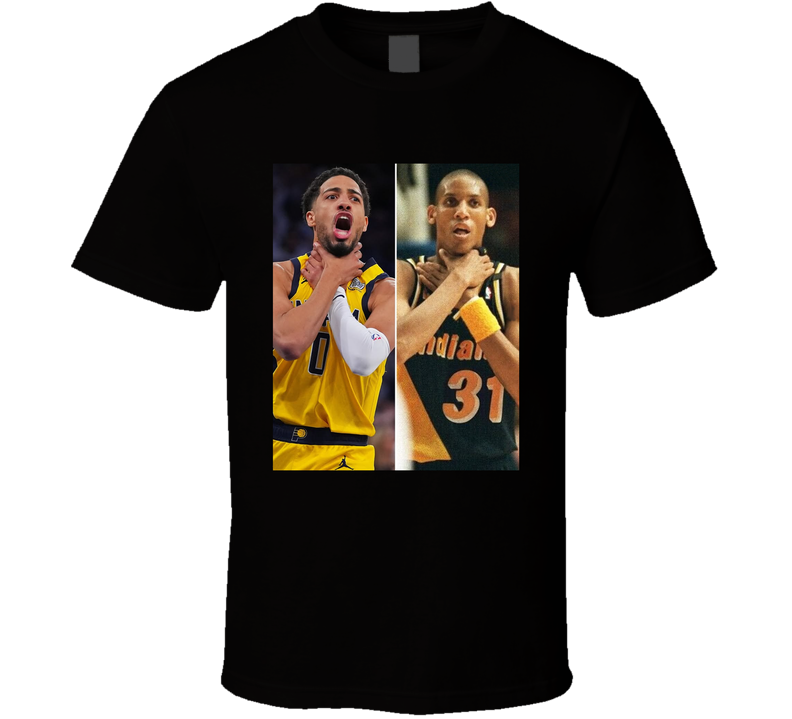 Tyrese Haliburton Reggie Miller Choke Gesture Black Unisex T Shirt Tyrese Haliburton Reggie Miller Choke Gesture Black Unisex T Shirt