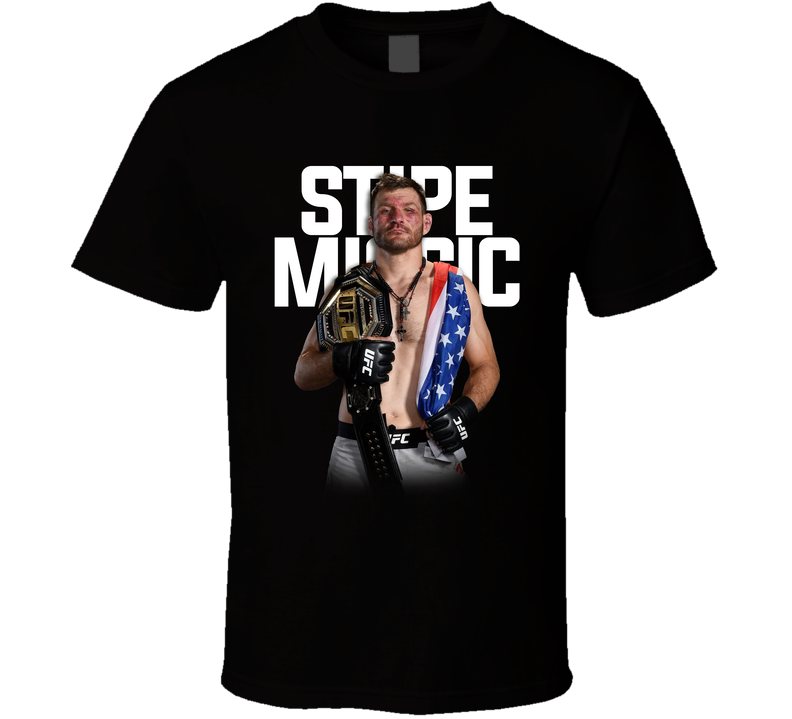 Stipe Miocic American Mma Fighter Fan Black Unisex T Shirt Stipe Miocic American Mma Fighter Fan Black Unisex T Shirt