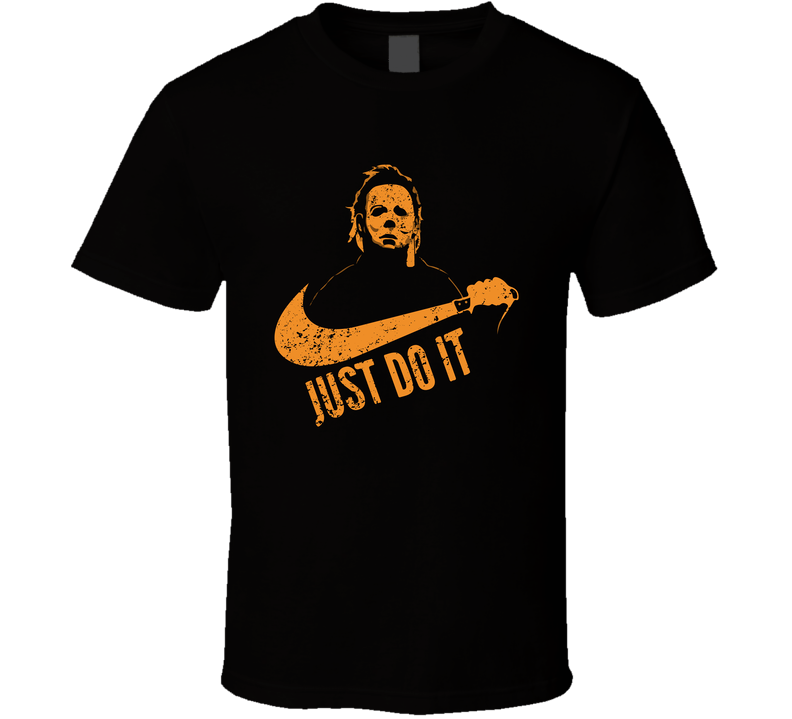 Just Do It Michael Myers Halloween Swoosh Logo Parody Black Unisex T Shirt Just Do It Michael Myers Halloween Swoosh Logo Parody Black Unisex T Shirt