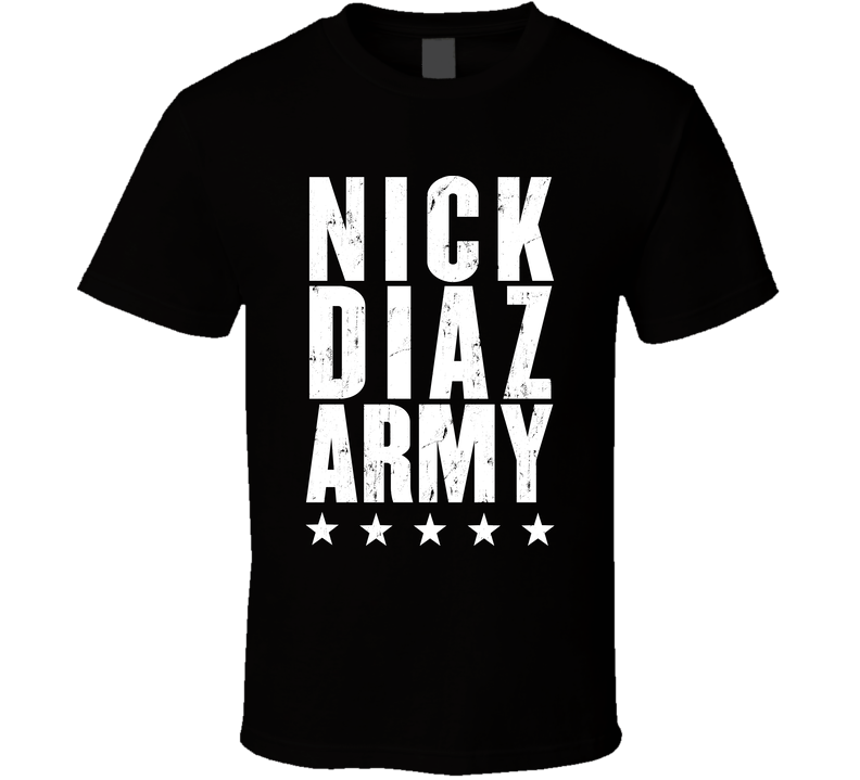 Nick Diaz Army Mma Fighter Fan Black Unisex T Shirt Nick Diaz Army Mma Fighter Fan Black Unisex T Shirt
