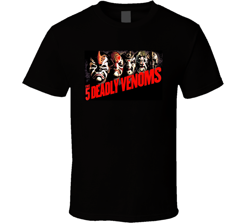 The 5 Deadly Venoms Five Martial Arts Movie Black Unisex T Shirt