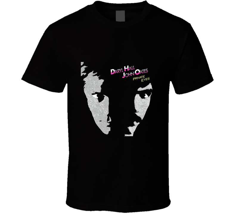 Daryl Hall And John Oates Private Eyes Music Black Unisex T Shirt
