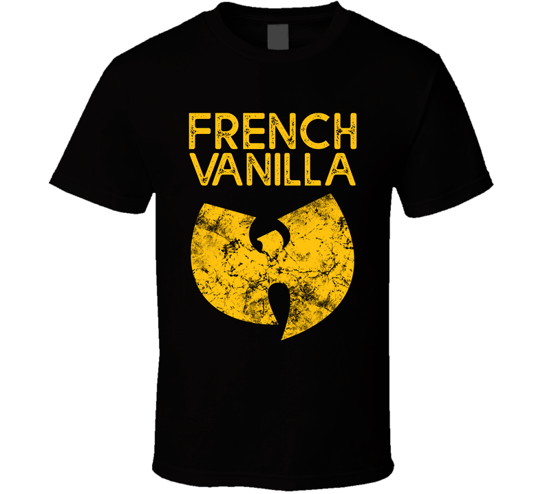 French Vanilla Wu Tang Ice Cream Song Lyrics Fan Black Unisex T Shirt French Vanilla Wu Tang Ice Cream Song Lyrics Fan Black Unisex T Shirt