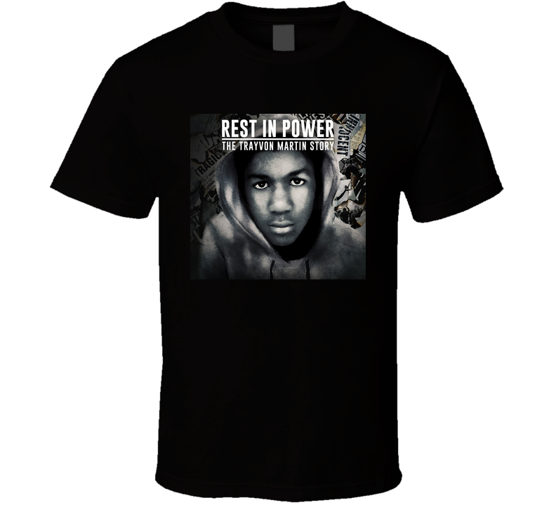 Rest In Power Trayvon Martin Story Movie Black Unisex T Shirt Rest In Power Trayvon Martin Story Movie Black Unisex T Shirt