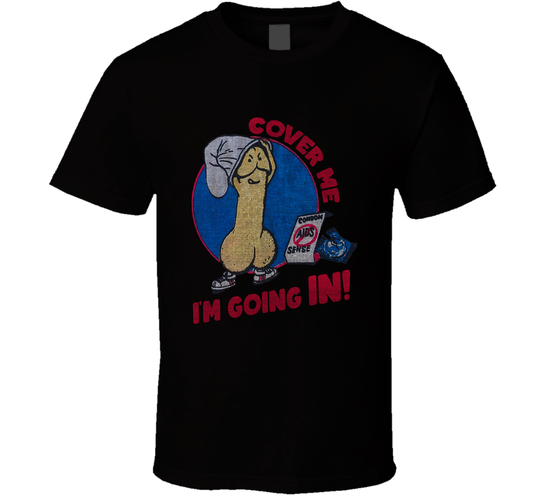 Cover Me I'm Going In Funny Penis Cartoon Black Unisex T Shirt