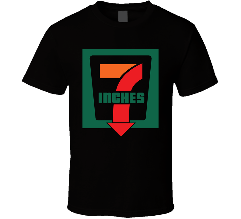 7 Inches Funny Convenience Store Logo Parody 7eleven Black Unisex T Shirt