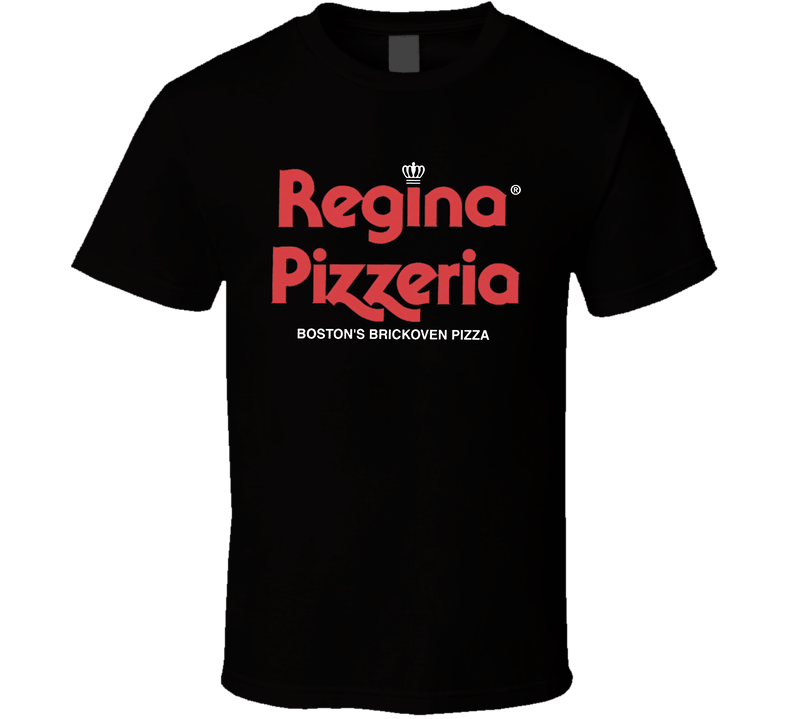 Regina Pizzeria Boston Massachusetts Top Restaurants Food Fan Lover Black Unisex T Shirt