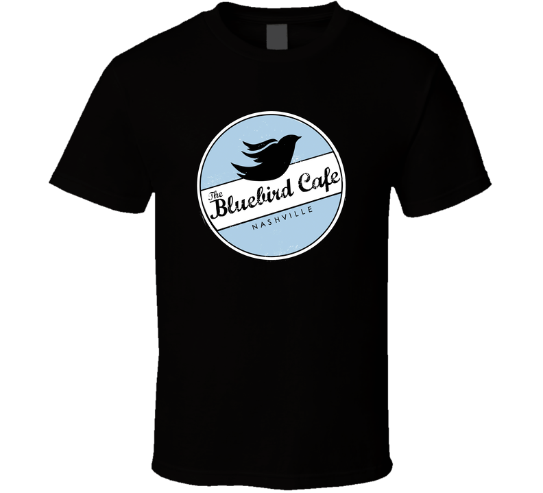 The Bluebird Cafe Nashville Tennessee Top Restaurants Food Fan Lover Foodie Black Unisex T Shirt The Bluebird Cafe Nashville Tennessee Top Restaurants Food Fan Lover Foodie Black Unisex T Shirt
