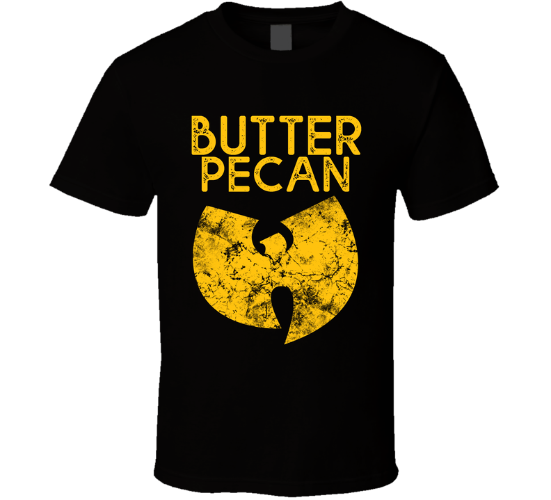 Butter Pecan Wu Tang Ice Cream Song Lyrics Fan Black Unisex T Shirt