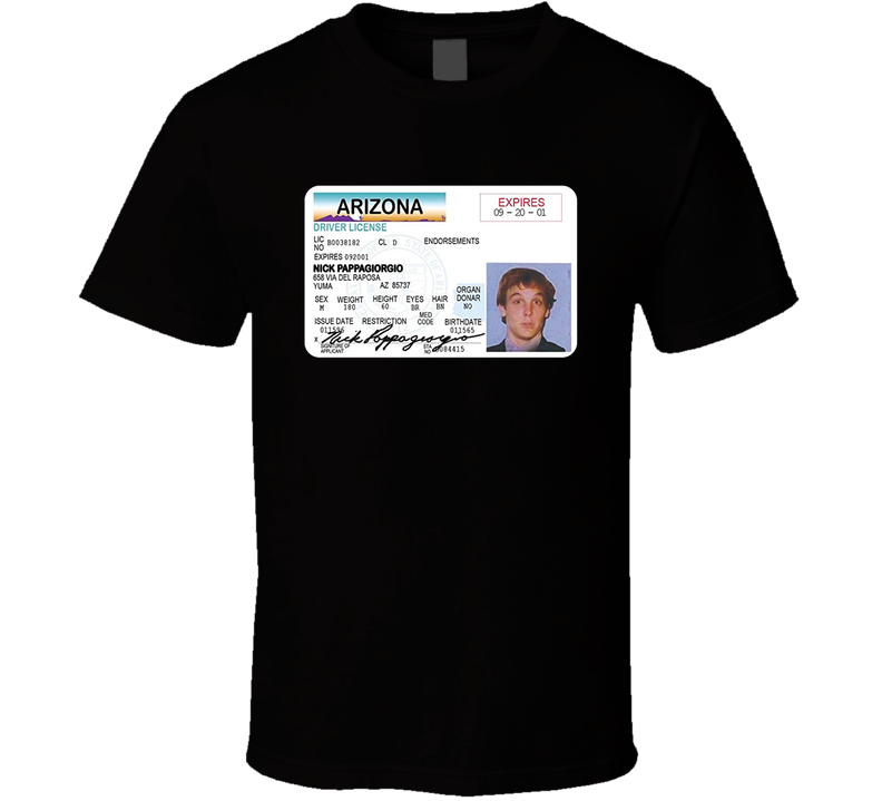 Nick Pappagiorgio Arizon Driver License Vegas Vacation Movie Chevy Chase Las Vegas Nevada Black Unisex T Shirt