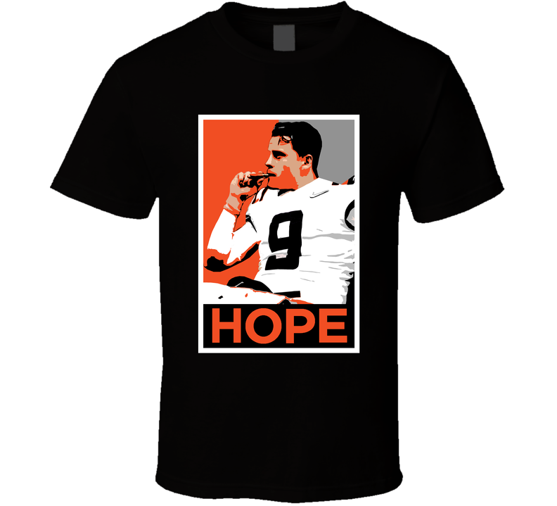Joe Burrow Smoking Cigar Champ Hope Poster Cincinnati Football Fan Black Unisex T Shirt Joe Burrow Smoking Cigar Champ Hope Poster Cincinnati Football Fan Black Unisex T Shirt