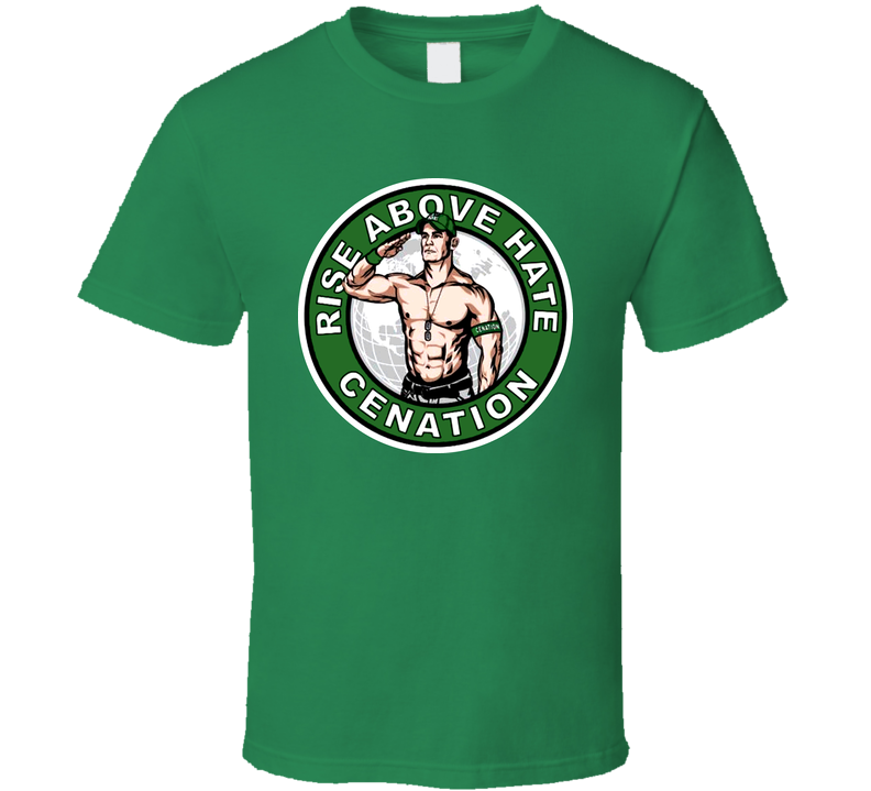 John Cena Rise Above Hate Wrestling Green Unisex T Shirt John Cena Rise Above Hate Wrestling Green Unisex T Shirt