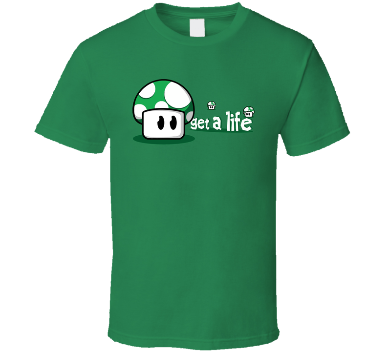 Get A Life Funny Super Mario Green Unisex T Shirt Get A Life Funny Super Mario Green Unisex T Shirt