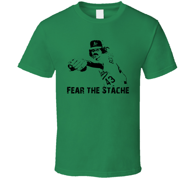 Dennis Eckersley Fear The Stache Baseball Green Unisex T Shirt Dennis Eckersley Fear The Stache Baseball Green Unisex T Shirt