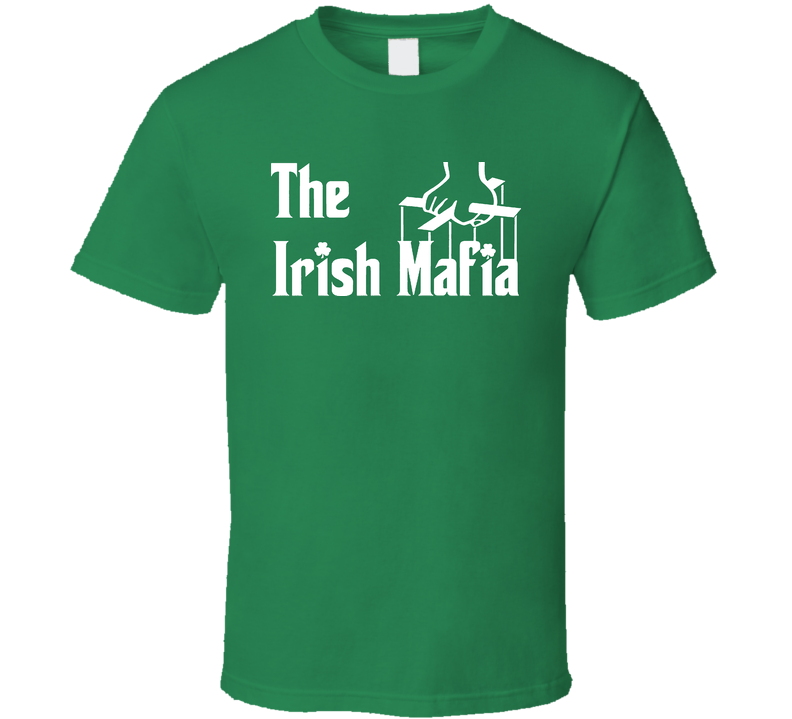 Irish Mafia Ireland Catholic Celtic Green Unisex T Shirt Irish Mafia Ireland Catholic Celtic Green Unisex T Shirt