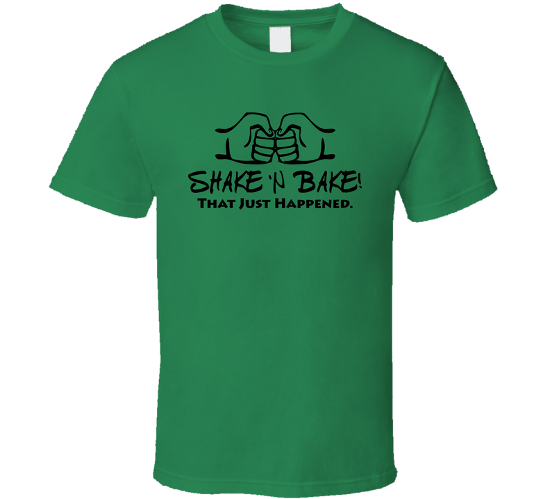 Talladega Nights Shake And Bake Green Unisex T Shirt