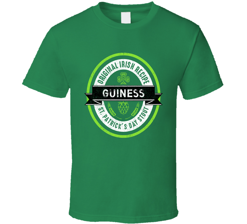 Guiness Beer Stout Label Drink Irish Name St Patricks Day Green Unisex T Shirt Guiness Beer Stout Label Drink Irish Name St Patricks Day Green Unisex T Shirt