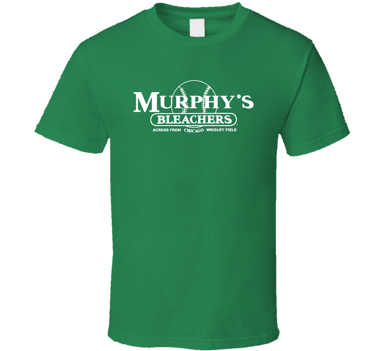 Muphy's Bleachers Wrigley Field Famous Sports Bar Green Unisex T Shirt Muphy's Bleachers Wrigley Field Famous Sports Bar Green Unisex T Shirt