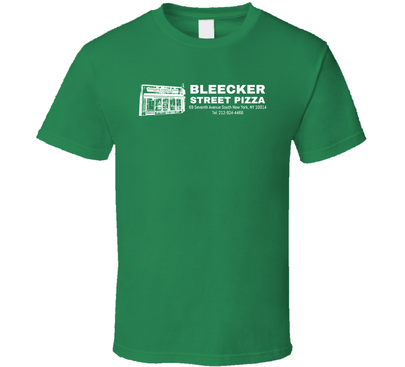 Bleecker Street Pizza Jersey City Restaurant Green Unisex T Shirt