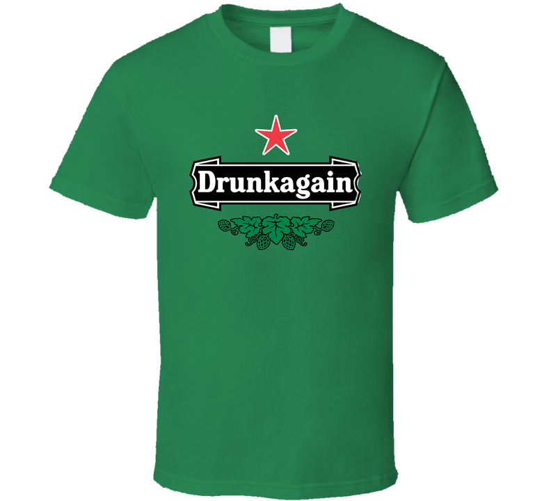 Drunk Again Funny Beer Logo Parody St Patricks Day Green Unisex T Shirt