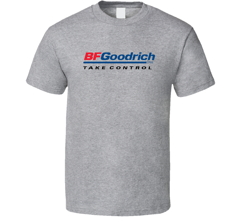 Bf Goodrich Company Gray Unisex T Shirt Bf Goodrich Company Gray Unisex T Shirt