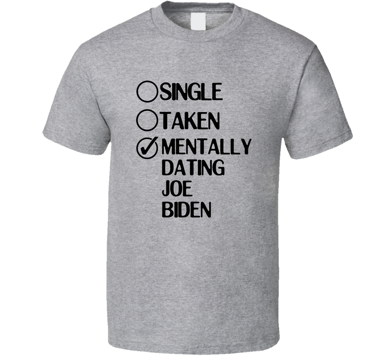 Dating Joe Biden Saturday Night Live Weekend Update Thursday Gray Unisex T Shirt