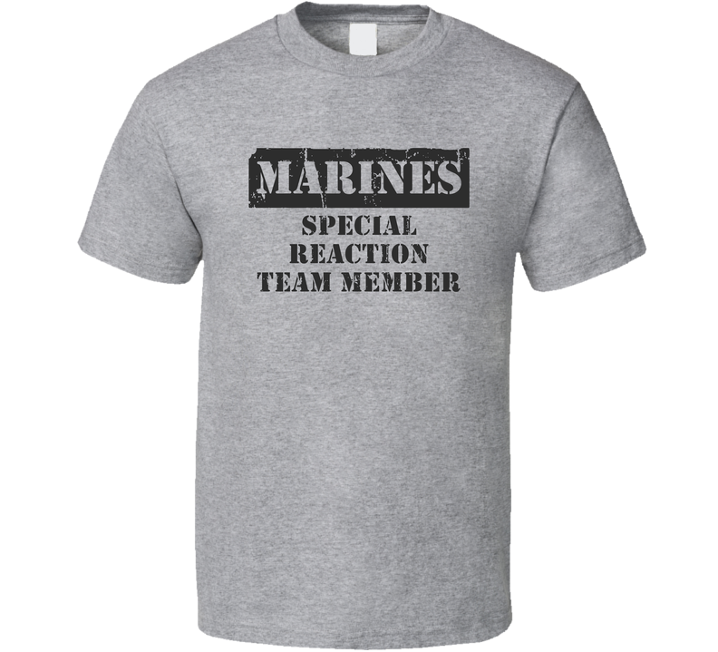 Special Reaction Team Member Marines Gray Unisex T Shirt