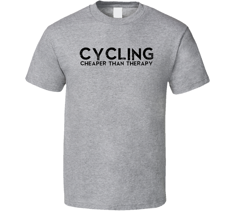 Funny Cycling Cheaper Than Therapy Bike Gray Unisex T Shirt