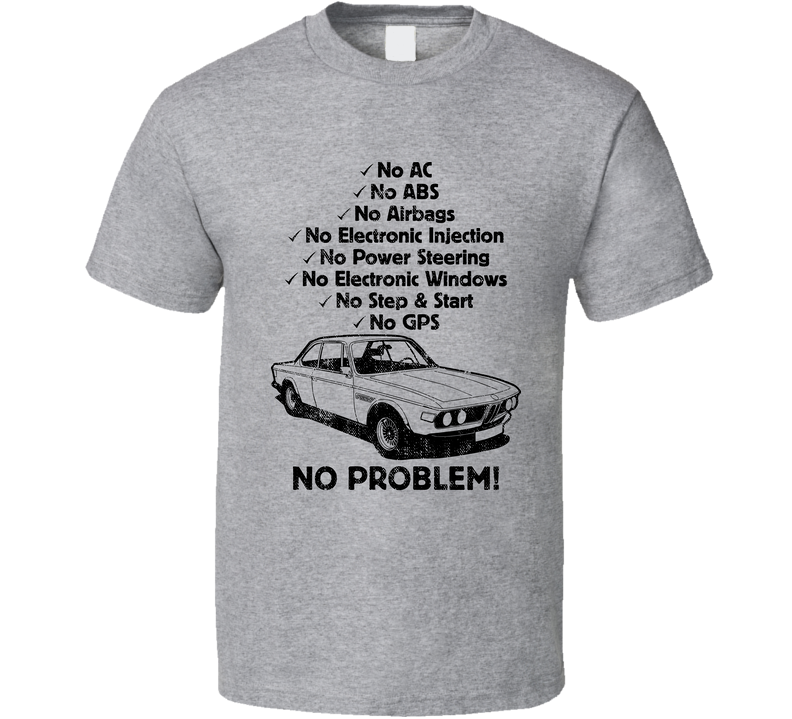 1972 Bmw 3.0 Csl No Problem Vintage Car Gray Unisex T Shirt