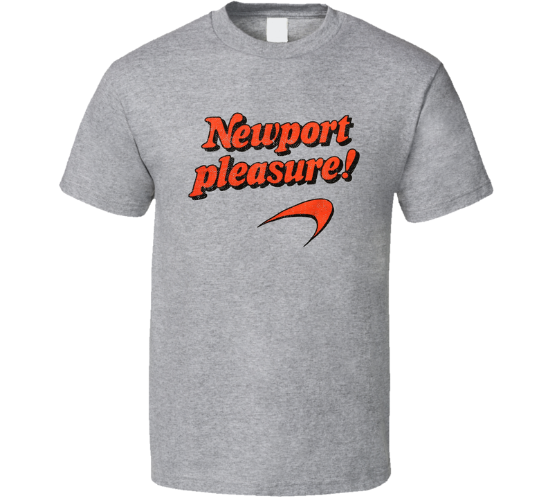 Newport Pleasure Cigarette Fan Gray Unisex T Shirt Newport Pleasure Cigarette Fan Gray Unisex T Shirt