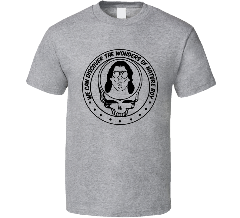 Ric Flair Grateful Dead We Can Discover The Wonders Of Nature Boy Wrestling Fan Gray Unisex T Shirt Ric Flair Grateful Dead We Can Discover The Wonders Of Nature Boy Wrestling Fan Gray Unisex T Shirt