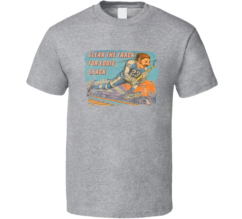 Clear The Track For Eddie Shack Retro Hockey Gray Unisex T Shirt