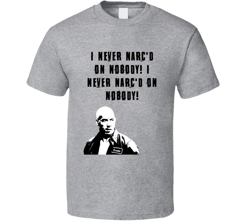 I Never Narc'd On Nobody Fast And Furious Dom Gray Unisex T Shirt
