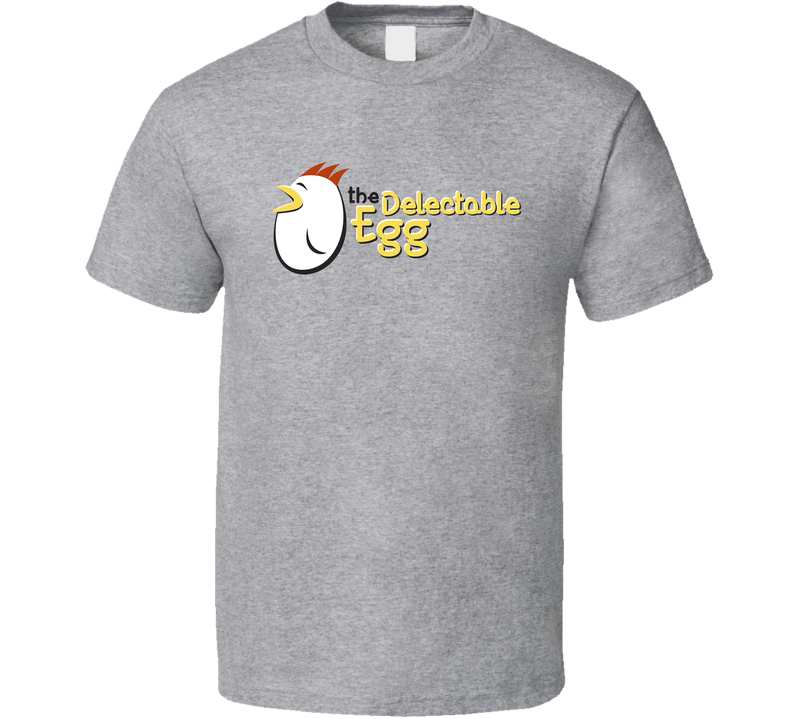 The Delectable Egg Denver Colorado Top Restaurants Food Fan Lover Foodie Gray Unisex T Shirt