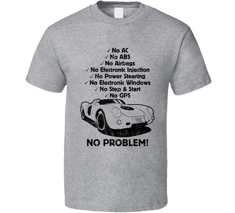 1953 Porsche 550 No Problem Vintage Car Gray Unisex T Shirt 1953 Porsche 550 No Problem Vintage Car Gray Unisex T Shirt