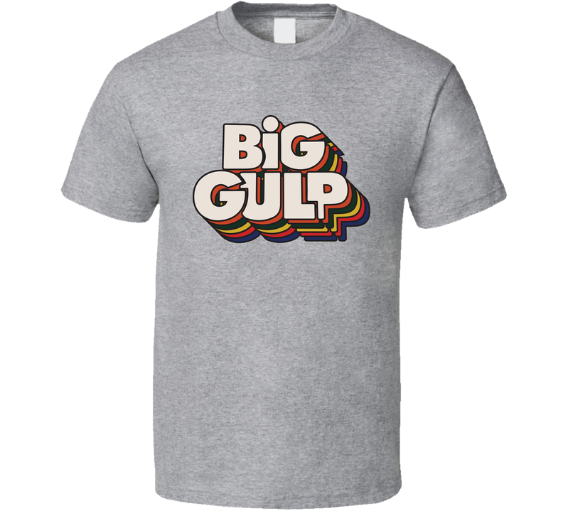 Big Gulp Funny Halloween Costume Idea Gray Unisex T Shirt Big Gulp Funny Halloween Costume Idea Gray Unisex T Shirt
