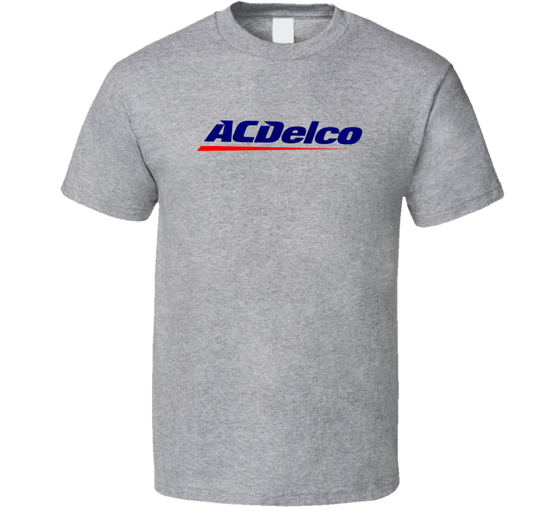 Acdelco Company Gray Unisex T Shirt Acdelco Company Gray Unisex T Shirt