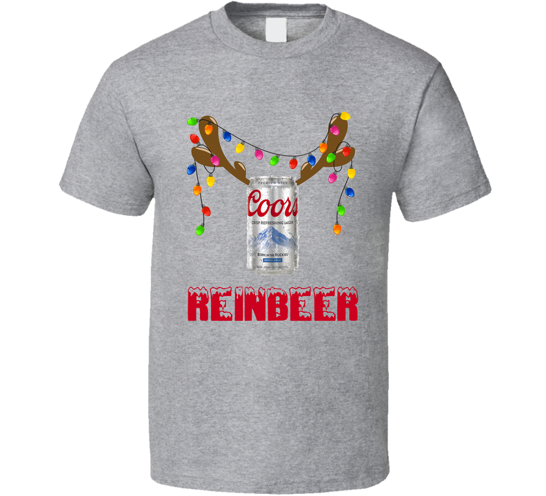 Coors Reinbeer Funny Beer Lager Fan Christmas Gray Unisex T Shirt