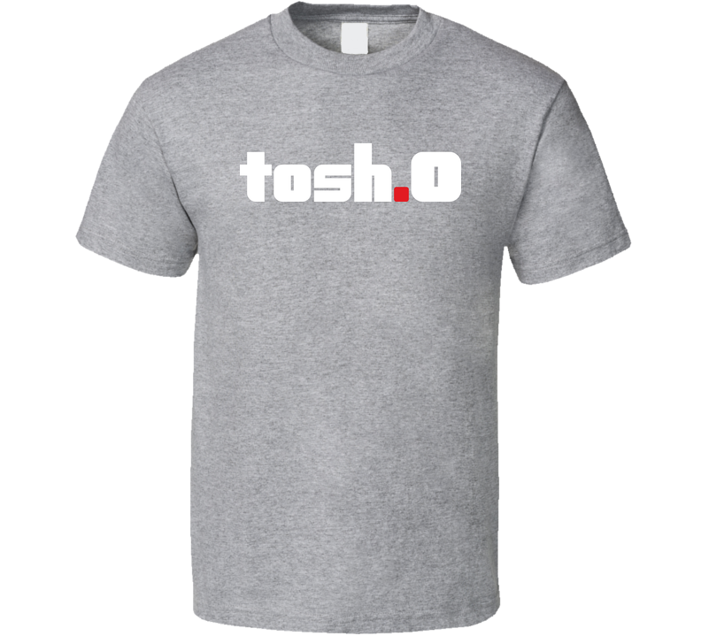 Tosh O Comedy Show Gray Unisex T Shirt Tosh O Comedy Show Gray Unisex T Shirt