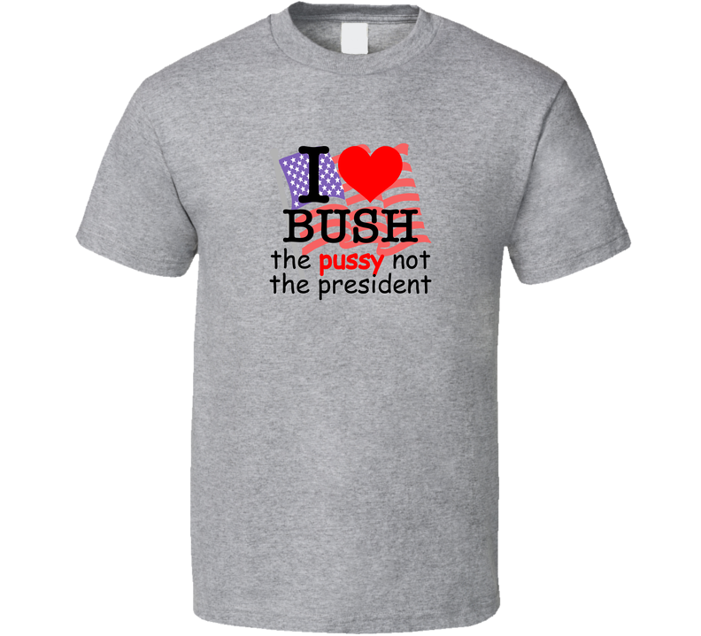 Harold And Kumar Got To White Castle I Love Bush Gray Unisex T Shirt Harold And Kumar Got To White Castle I Love Bush Gray Unisex T Shirt