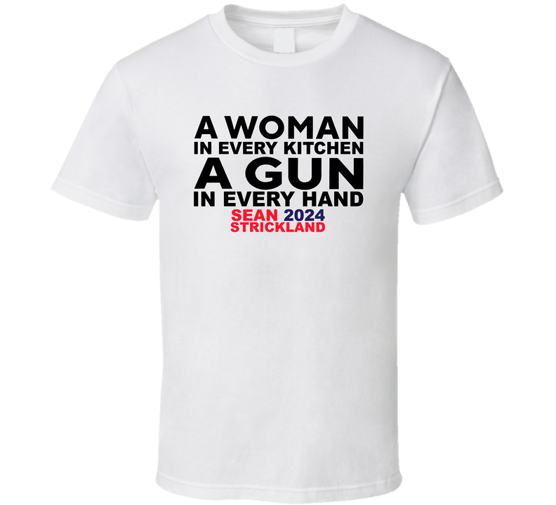 A Woman In Every Kitchen Sean Strickland Mma Fan White Unisex T Shirt