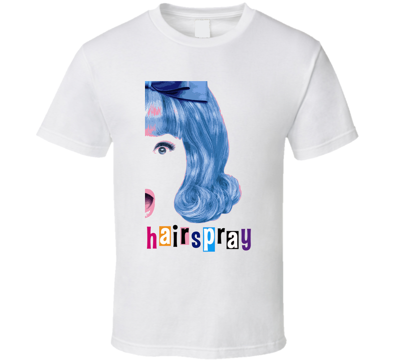 Hairspray Movie Musical White Unisex T Shirt Hairspray Movie Musical White Unisex T Shirt